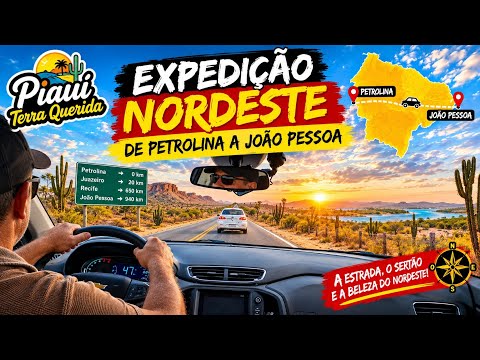 Petrolina PE a João pessoa PB Sertão até Praia@TVCidadeVerdePI 