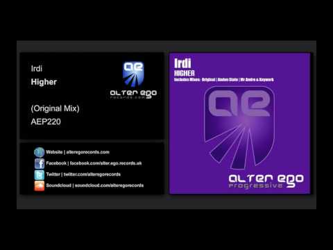 Irdi - Higher [Alter Ego Progressive]