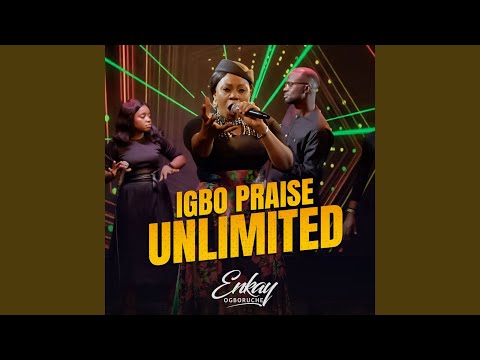Igbo Praise Unlimited