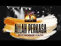 Allah Perkasa (Official Music Video) - JPCC Worship Youth