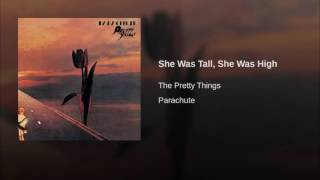 She Was Tall, She Was High