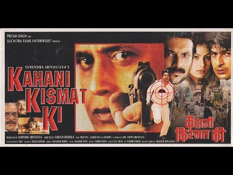 Kahani Kismat Ki (1999) Mithun Chakraborthy Milind Gunaji Sharad Kapor