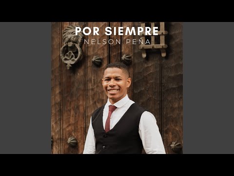 Por Tu Gracia - Nelson Peña
