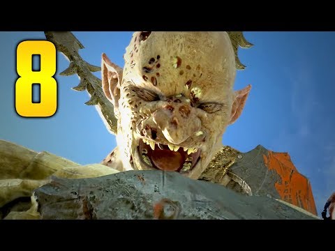 Middle Earth: Shadow Of War Gameplay Walkthrough - Part 8 "THE CHOSEN" (Let's Play)