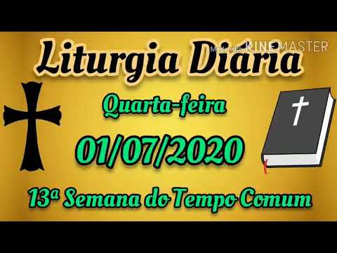 Liturgia Diária - Quarta-feira - 01/07/2020 - 13ª Semana do Tempo Comum - com reflexão