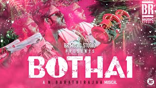 BOTHAI OFFICIAL LYRICAL VIDEO | N.BARATHIRAJAA | SHATISH NAIDU FEAT EASSYA