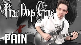 Three Days Grace | Pain | GUITAR COVER (2021) + Screen Tabs