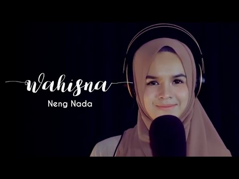 SHOLAWAT BIKIN ADEM- WAHISNA (BY NENG NADA)