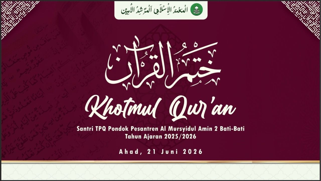 [LIVE] Khatmul Qur'an Santri TPQ Ponpes Al Mursyidul Amin 2 Bati - Bati
