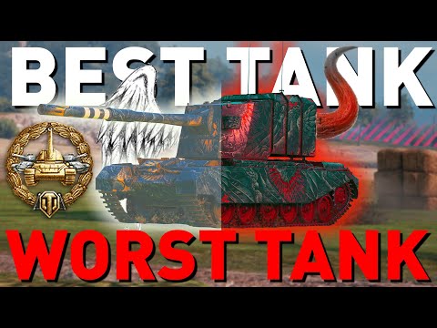The BEST, and the WORST, tank in World of Tanks!