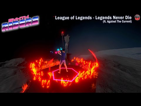 Synth Riders: League of Legends - Legends Never Die | Mixed Reality Experience