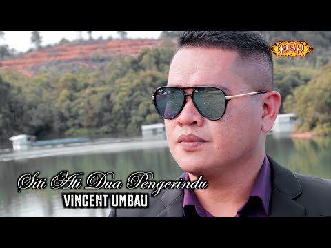 Siti Ati Dua Pengerindu - Vincent Umbau (MTV Official)