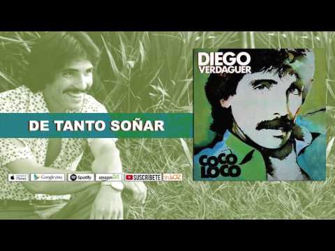 Diego Verdaguer = De Tanto Soñar [Audio Oficial]