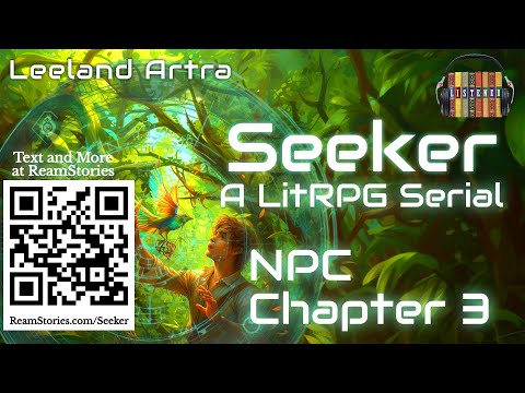 Seeker Ch 3 Ruins - LitRPG