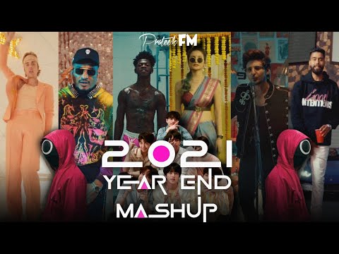 2021 Year End Mashup | PrateekFM |