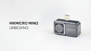 Unboxing | HIKMICRO Mini2 Smartphone Module