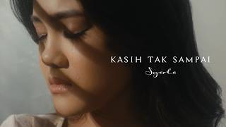 Download lagu SYARLA - KASIH TAK SAMPAI mp3 Download lagu SYARLA - KASIH TAK SAMPAI mp3
