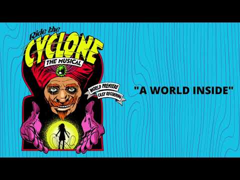 A World Inside [Official Audio] from Ride the Cyclone The Musical featuring Brooke Maxwell
