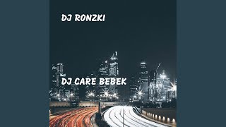 Download lagu DJ Care Bebek mp3