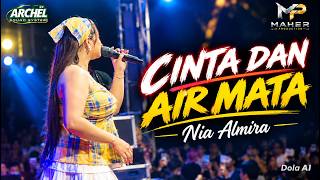 Download lagu CINTA DAN AIR MATA--NIA ALMIRA (ARCHELLMUSIC) | MAHERPRODUCTION mp3