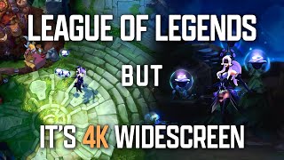 What Does League Look Like At 4K ULTRAWIDE? Advantage or Disadvantage?