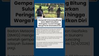 Detik-detik Gempa M7,6 Guncang Bitung hingga Berpotensi Tsunami, Warga Panik Selamatkan Diri