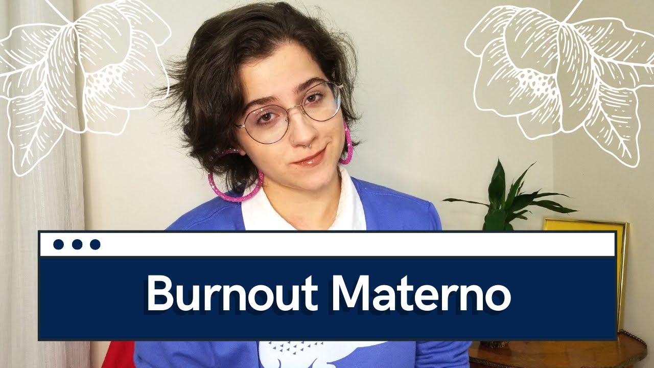 EXAUSTÃO MATERNA E COMO LIDAR COM ELA