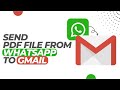 How To Send PDF File From Whatsapp To Gmail Send Multiple PDF File From Whatsapp To Gmail 2023