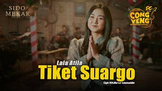 Download lagu LALA ATILA - TIKET SUARGO | DC.CONGYENG ( LIVE MUSIC VIDEO) | DC MUSIK mp3