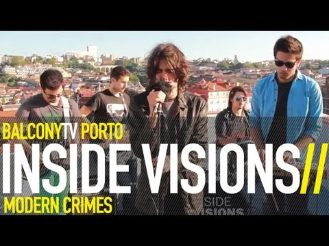 INSIDE VISIONS - MODERN CRIMES (BalconyTV)