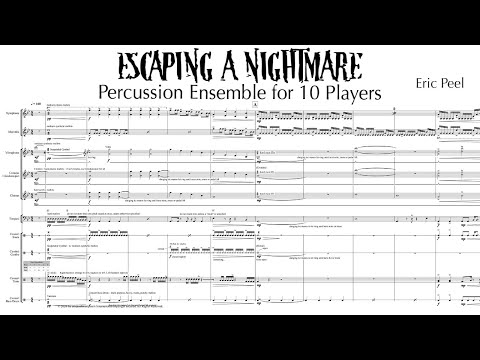 Escaping a Nightmare - Percussion Ensemble - v2 Update