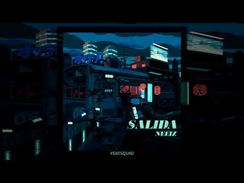 Neeiz - Salida #Sadsquad