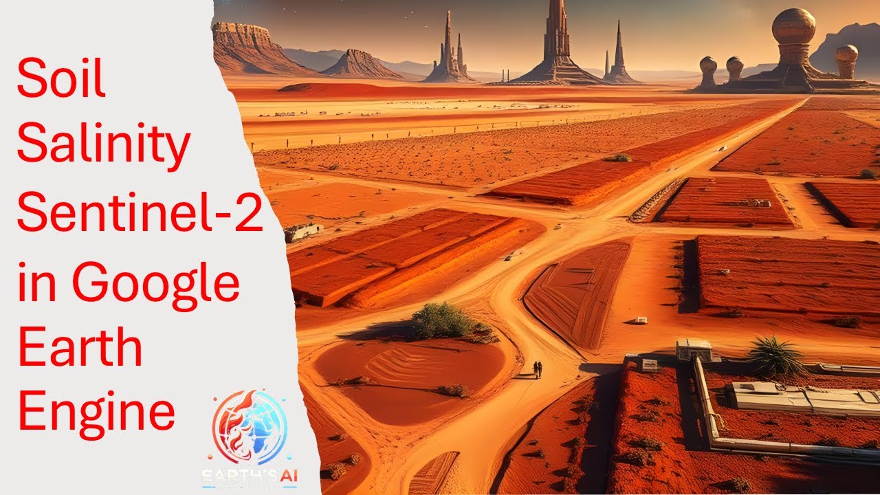 Soil Salinity Sentinel-2 in Google Earth Engine