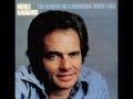 Merle Haggard -- It's Been A Great Afternoon