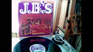 THE J.B.'S - doing it to death (side two) - 1973