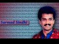 Dadu Sarin De Monge Mohi Khan Po Sarmad Sindhi Sad Song