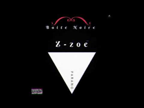 Z-zoe - Parano