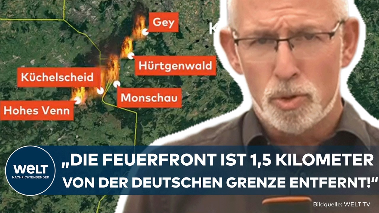 SCHWERER WALDBRAND IN BELGIEN: „Die Feuerfront ist 1,5 Kilometer von der deutschen Grenze entfernt!“
