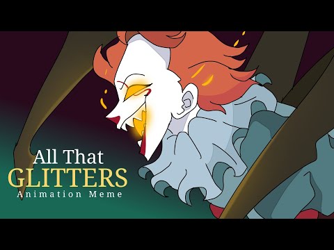 ALL THAT GLITTERS // Pennywise AU