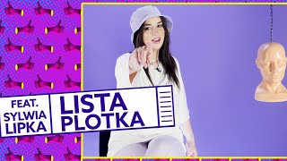 SYLWIA LIPKA - nie uwierzycie jakie miała przezwisko w dzieciństwie! LISTA PLOTKA