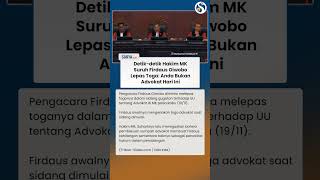Detik-detik Hakim MK Suruh Firdaus Oiwobo Lepas Toga: Anda Bukan Advokat Hari Ini!