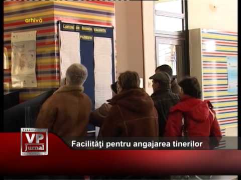 Facilităţi pentru angajarea tinerilor