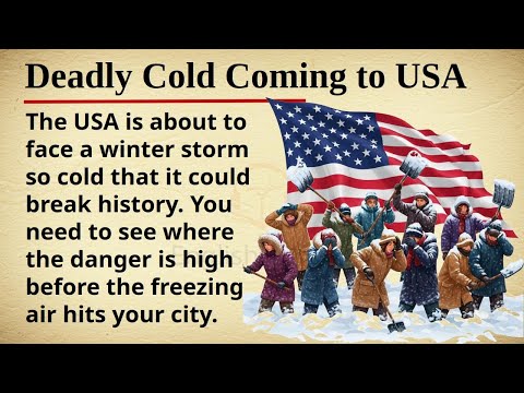 Deadly Cold Coming to USA || 🥶❄️ Learn English Through Story Level 2 || Graded Reader 🎧
