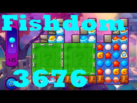 Fishdom Level 3676 HD Walkthrough | 3 - match game | gameplay | android | ios | GameGo Game