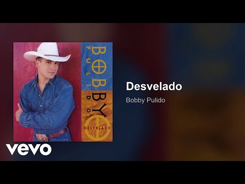 Bobby Pulido - Desvelado (Audio)
