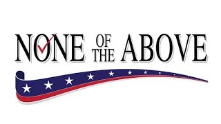 Should We Be Able To Vote For 'None of The Above'? (w/Guest: Rep. Alan Grayson)