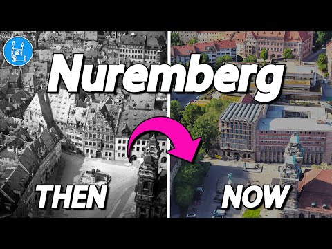 Nürnberg - DAMALS und HEUTE  🇩🇪♥️ 4K