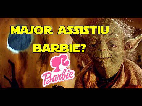 MAJOR E DEIZANO - FILME DA BARBIE
