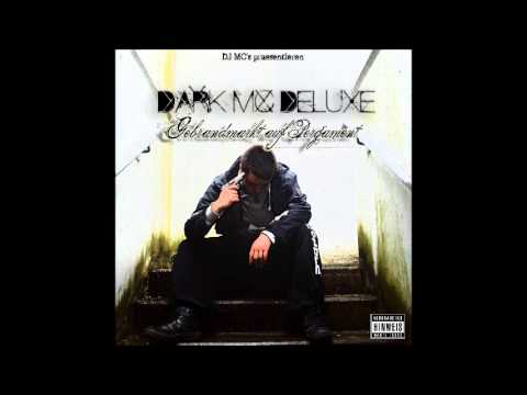 Dark Mc Deluxe - Int(r)o the Hood