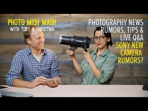 Photo Mish Mash EP 76 - Secret Sony Camera? BestBuy Lies! (Backup copy)